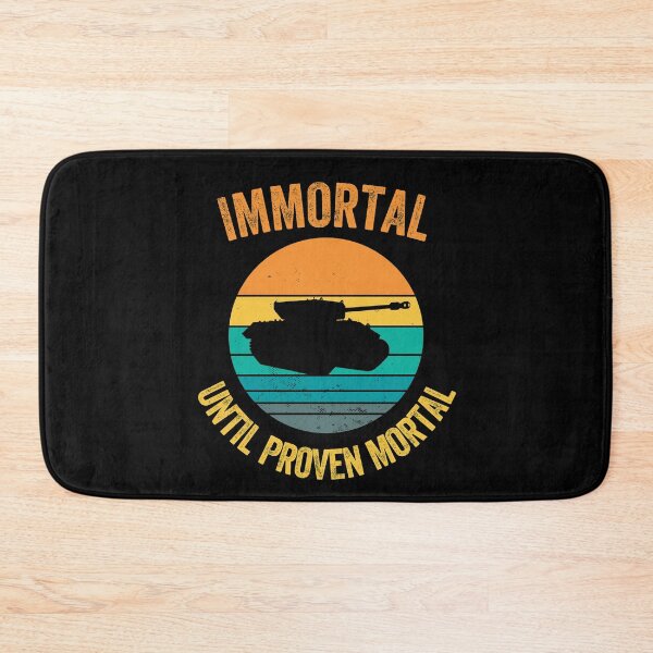 Item preview, Immortal until proven mortal designed and sold by FurioInc.