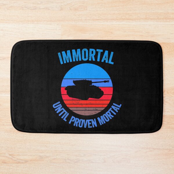 Item preview, Immortal until proven mortal designed and sold by FurioInc.