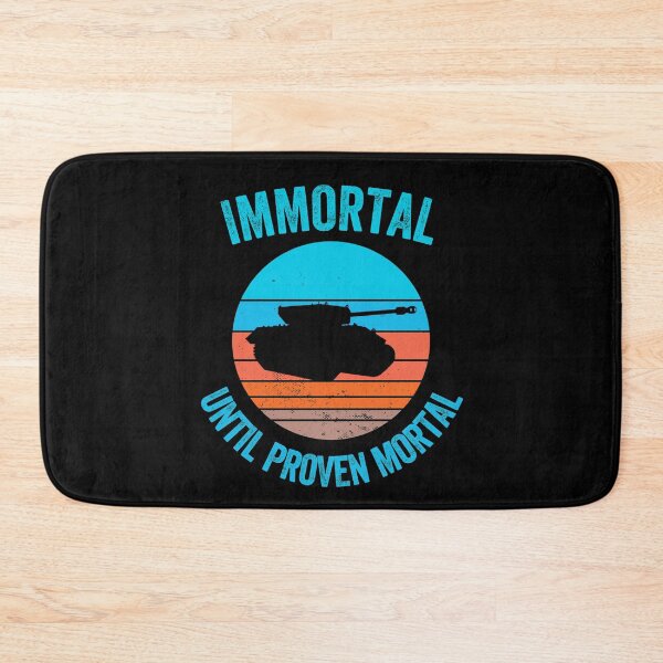 Item preview, Immortal until proven mortal designed and sold by FurioInc.