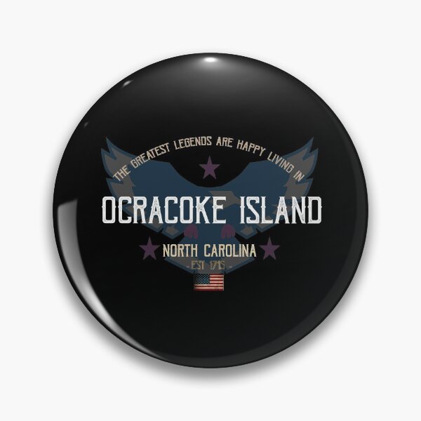 Item preview, The Greatest Legends Are Happy Living in Ocracoke Island, North Carolina designed and sold by GoPublicTeam.