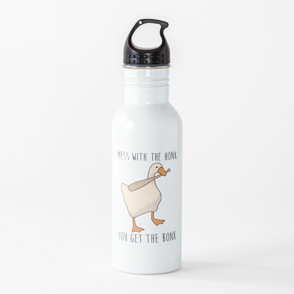 Mess With The Honk You Get The Bonk - Untitled Goose Game Water Bottle