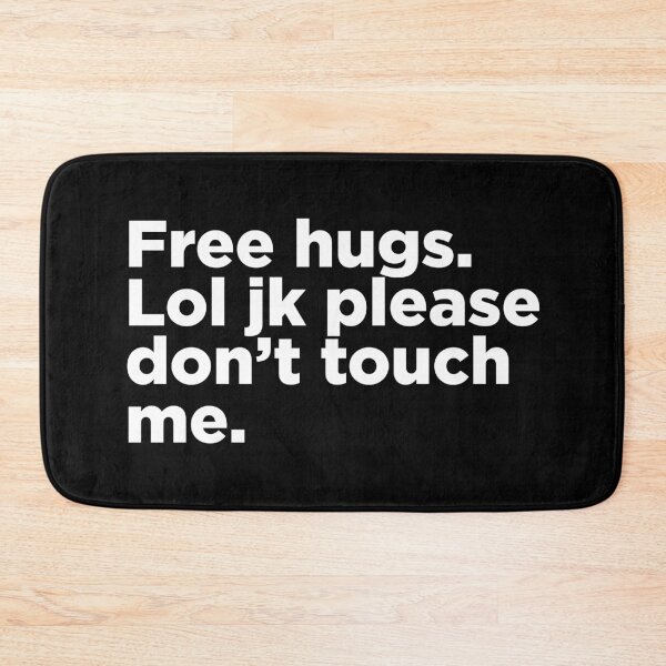 Item preview, Free Hugs, Lol Jk. 2 designed and sold by Memefy.