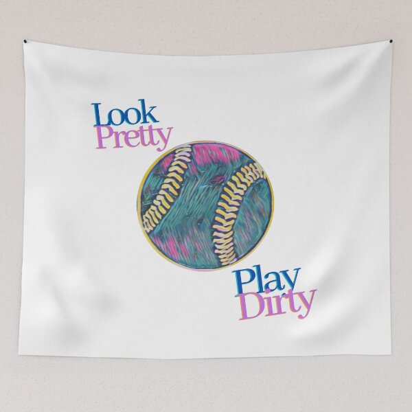 Item preview, Look Pretty, Play Dirty #SoftballLife designed and sold by GeoTeasters.