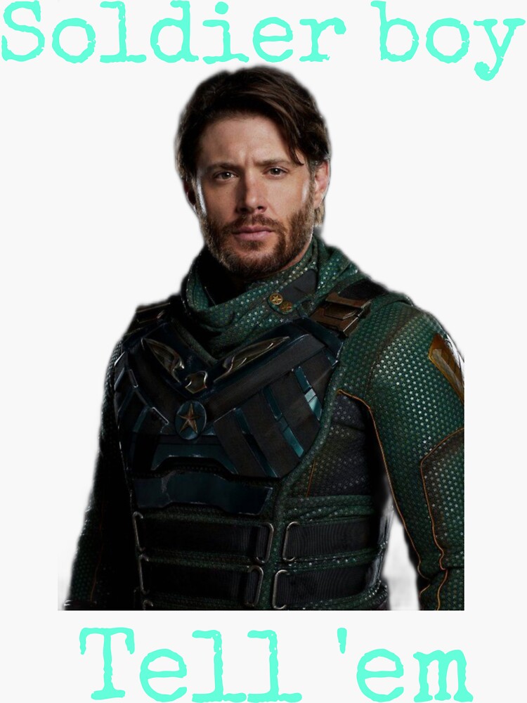 "Soldier boy tell 'em" Sticker for Sale by ABGeekporium Redbubble