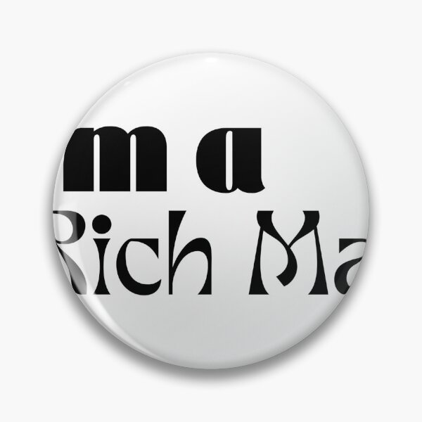 Item preview, I am a rich man designed and sold by misscarolB.
