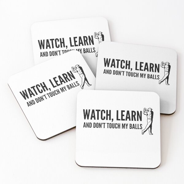 Item preview, Watch, Learn and don't touch my balls - funny golf design designed and sold by soudaniet.