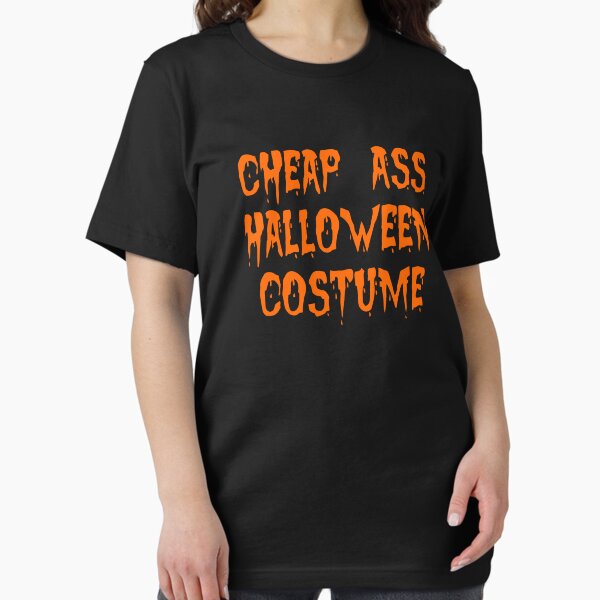 Item preview, cheap ass halloween costume designed and sold by princessbedelia.