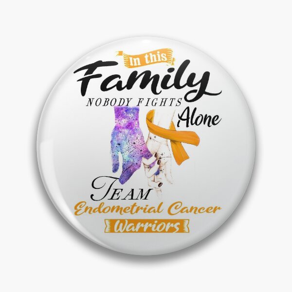 Item preview, In This Family No One Fights Alone Team Endometrial Cancer Warrior designed and sold by deputylove.