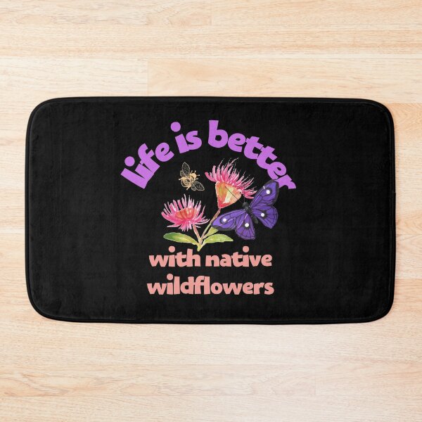 Item preview, Life Is Better With Native Wildflowers Colorful Design designed and sold by EarthArtDesigns.