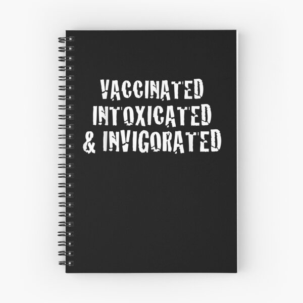 Item preview, Vaccinated Intoxicated Invigorated Finally A Normal Life  designed and sold by sheilase.