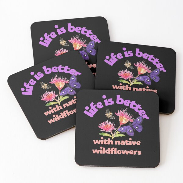 Item preview, Life Is Better With Native Wildflowers Colorful Design designed and sold by EarthArtDesigns.