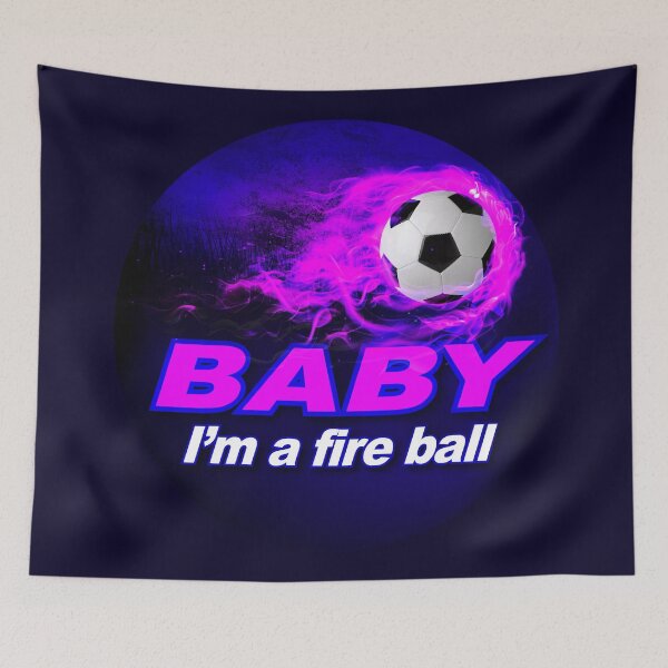 Item preview, Pink and blue Baby I'm a fire ball, soccer, foot ball designed and sold by SueKnox.