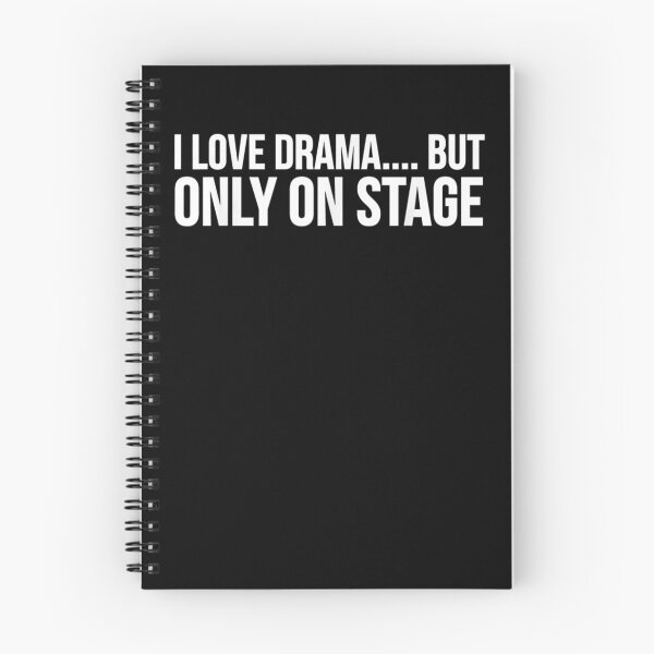 Item preview, I Love Drama But Only On Stage Stage Actor Funny  designed and sold by sheilase.