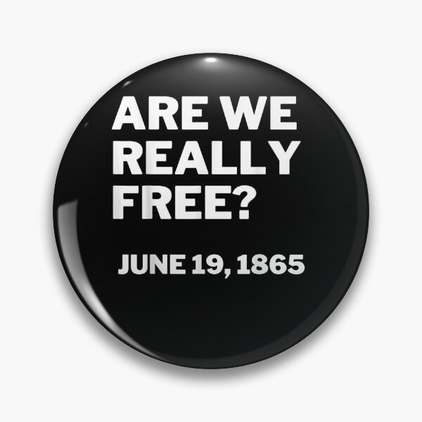 Item preview, Are We Really Free June Nth Black African American  designed and sold by sheilase.