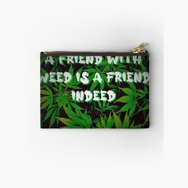Item preview, A FRIEND WITH WEED IS A FRIEND INDEED Cannatees designed and sold by jmed70.