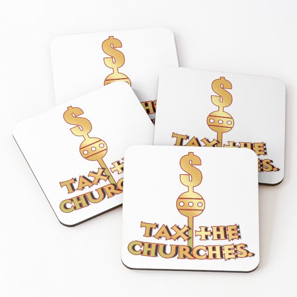 Item preview, Tax the Churches designed and sold by PKHalford.