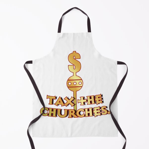 Item preview, Tax the Churches designed and sold by PKHalford.