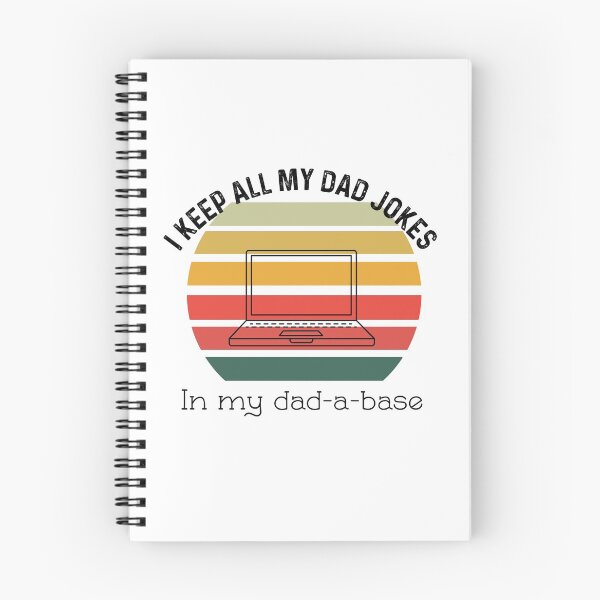 Item preview, I Keep Of My Dad Jokes In My Dadabase  designed and sold by UncleStuScience.