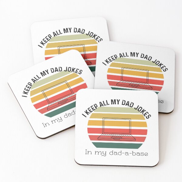 Item preview, I Keep Of My Dad Jokes In My Dadabase  designed and sold by UncleStuScience.