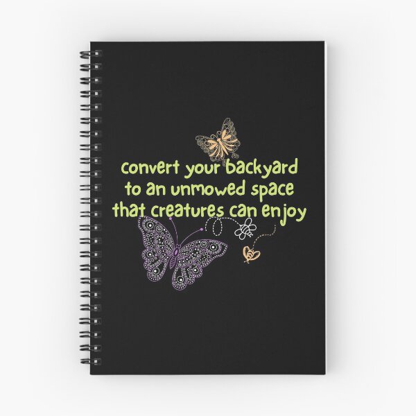 Item preview, Convert Your Backyard To An Unmowed Space That Creatures Can Enjoy Design designed and sold by EarthArtDesigns.