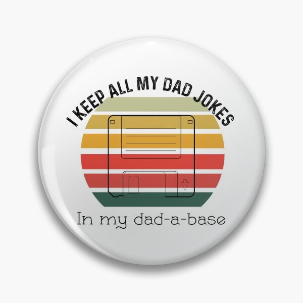 Item preview, I Keep Of My Dad Jokes In My Dadabase designed and sold by UncleStuScience.