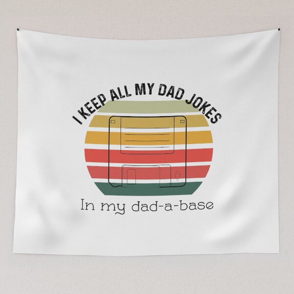 Item preview, I Keep Of My Dad Jokes In My Dadabase designed and sold by UncleStuScience.