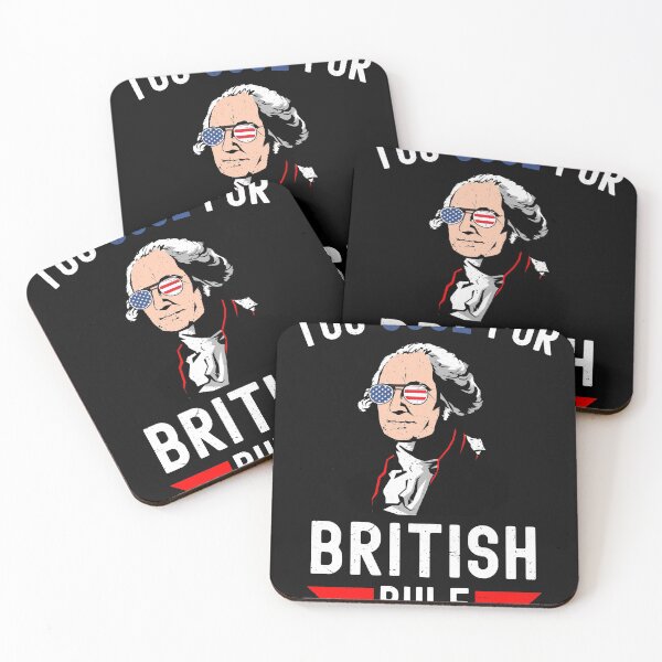 Item preview, Funny Too Cool for British Rule Patrotic 4th of July George Washington American Flag designed and sold by dachashcraft.