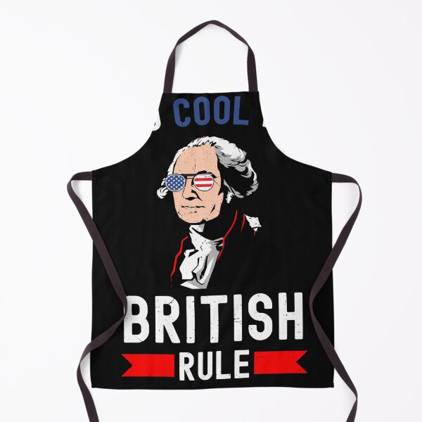 Item preview, Funny Too Cool for British Rule Patrotic 4th of July George Washington American Flag designed and sold by dachashcraft.
