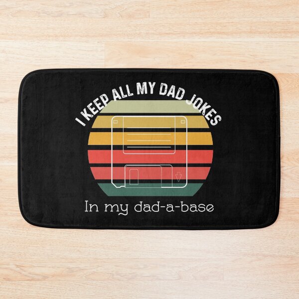Item preview, Keep Of My Dad Jokes In My Dadabase designed and sold by UncleStuScience.