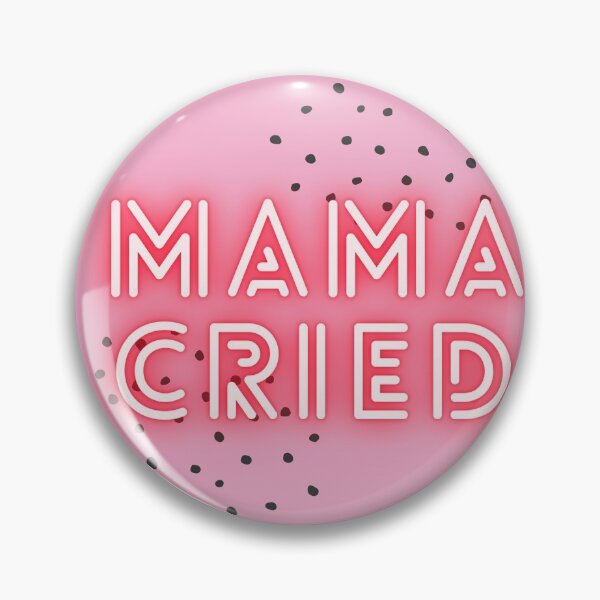 Item preview, Mama Cried designed and sold by FloraMetric.