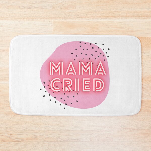 Item preview, Mama Cried designed and sold by FloraMetric.