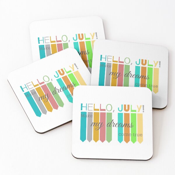 Item preview, Hello July Make My Dreams Come True designed and sold by WearYourMood.