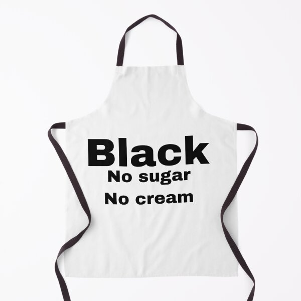 Item preview, Black No sugar No cream designed and sold by Yeewen88.
