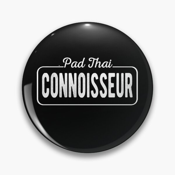 Item preview, Funny Pad Thai Noodle Connoisseur  designed and sold by lolquotes.