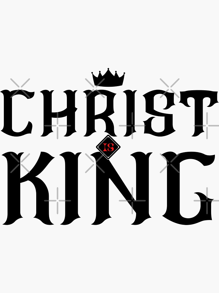 "christ the king" Sticker for Sale by yassinebd Redbubble