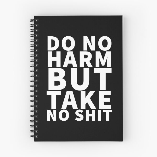 Aperçu de l'œuvre Do No Harm But Take No Shit, créée et vendue par workshop5.
