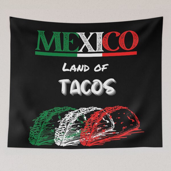 Item preview, Mexico Land of Tacos designed and sold by MexaPrint.