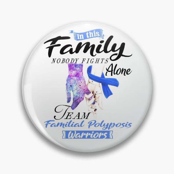 Item preview, In This Family No One Fights Alone Team Familial Polyposis Warrior designed and sold by deputylove.