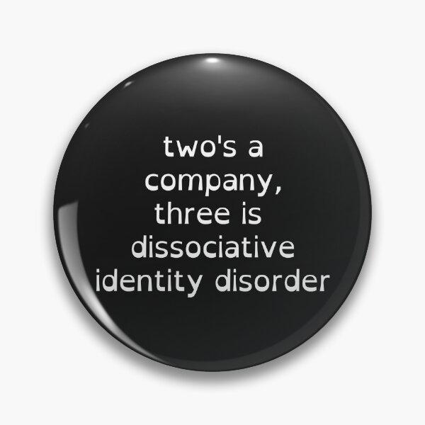 Item preview, three is dissociative identity disorder designed and sold by dovelyemil.