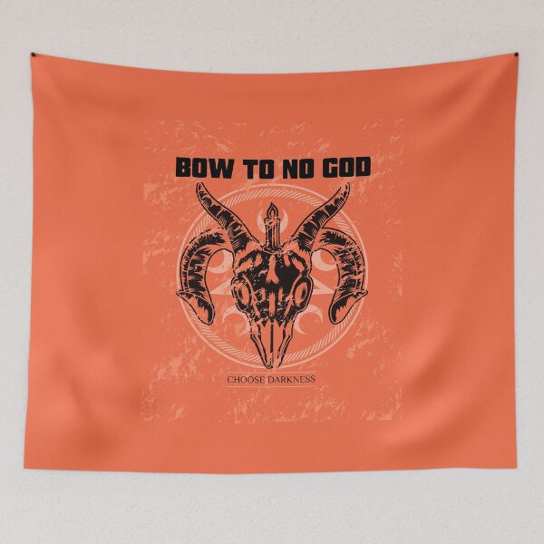 Item preview, BOW TO NO GOD CHOOSE DARKNESS designed and sold by AladdinMktgs.