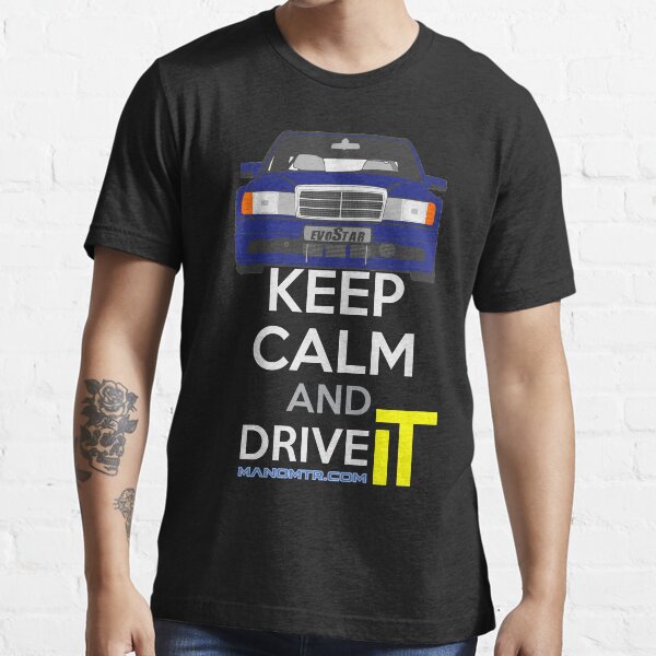 Keep Calm and Drive IT - cod. 190e-25-16v-evo-II Essential T-Shirt