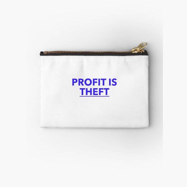 Item preview, Profit Is Theft designed and sold by RossDillon.