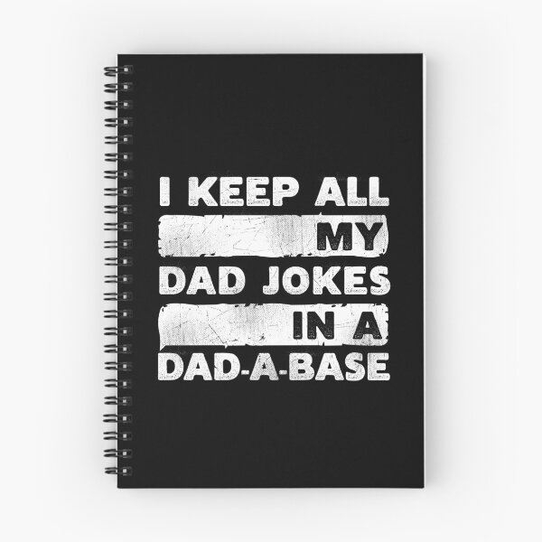 Item preview, I Keep All My Dad Jokes in a Dad-a-base designed and sold by TheTeeSupplyCo.
