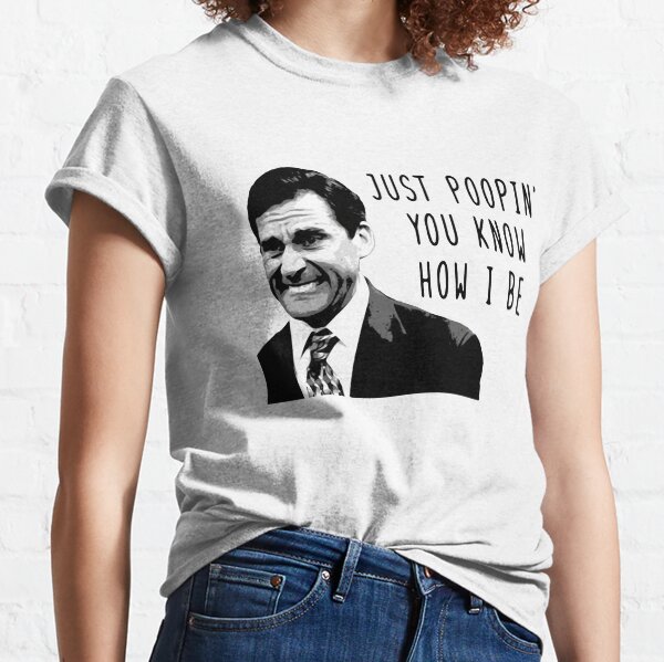 Michael Scott Just Poopin You Know How I Be Trending Classic T-Shirt