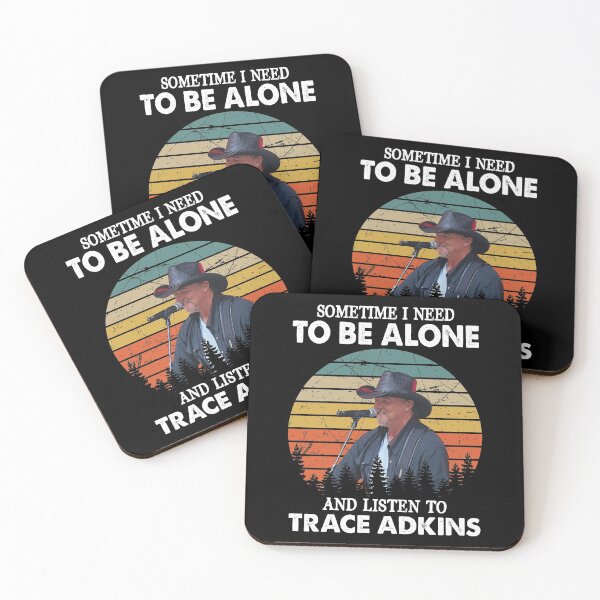 Item preview, Sometime I Need To Be Alone and Listen To Trace Adkins Retro designed and sold by peterbalazs.