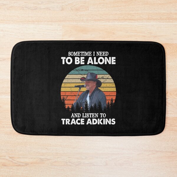 Item preview, Sometime I Need To Be Alone and Listen To Trace Adkins Retro designed and sold by peterbalazs.