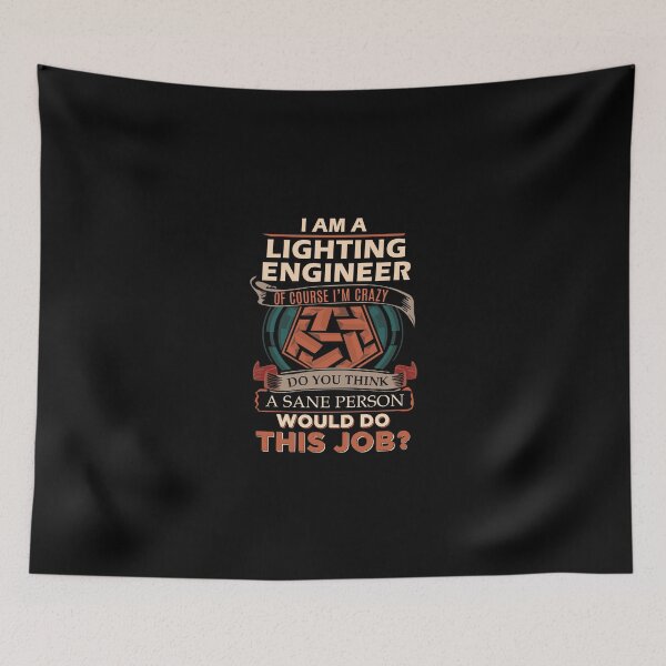 Item preview, Lighting Engineer T Shirt - Sane Person Gift Item Tee designed and sold by hinettiker.