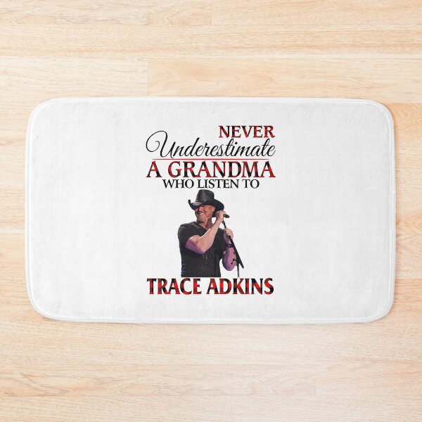 Item preview, Never Underestimate a Grandma who listens to Trace Adkins designed and sold by peterbalazs.