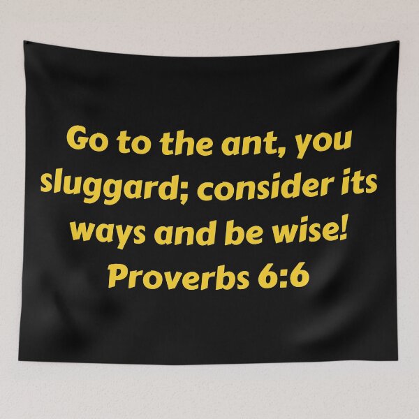 Aperçu de l'œuvre Bible Verse Proverbs 6:6 créée et vendue par Prayingwarrior.