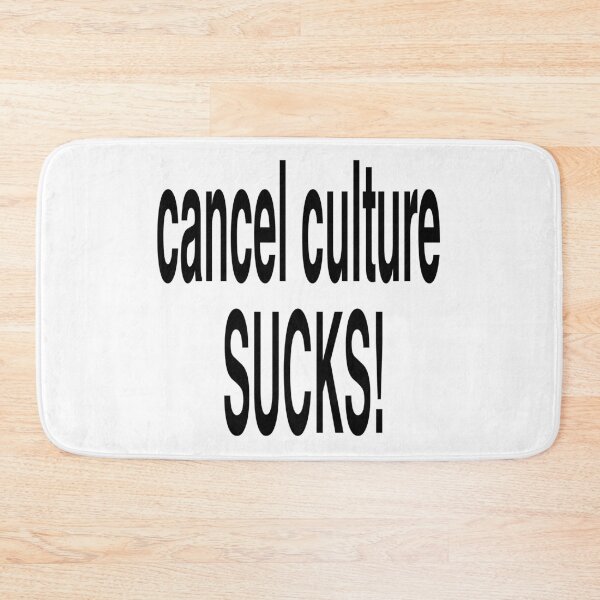 Item preview, Cancel culture sucks, down with cancel culture, cancel cancel culture,  designed and sold by FACELESS MONKEY.